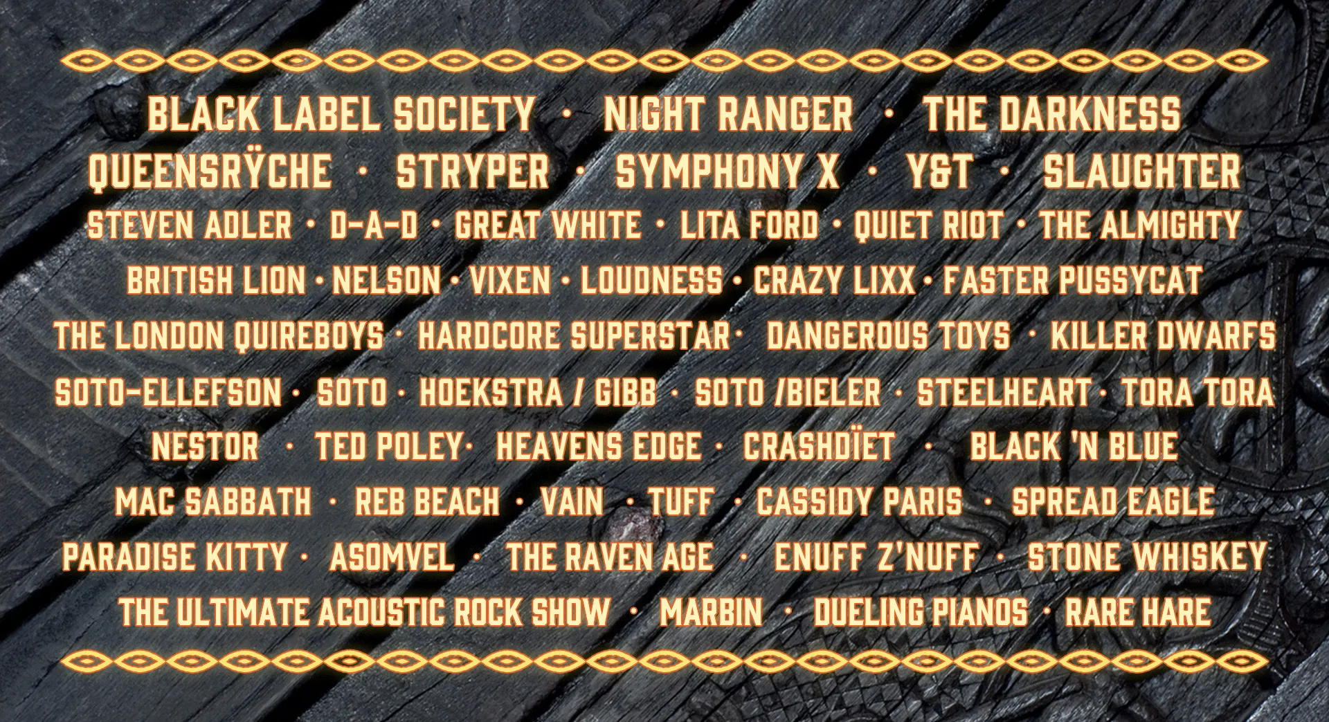 List of band names in orange lettering on a dark wood background with decorative border patterns at top and bottom.